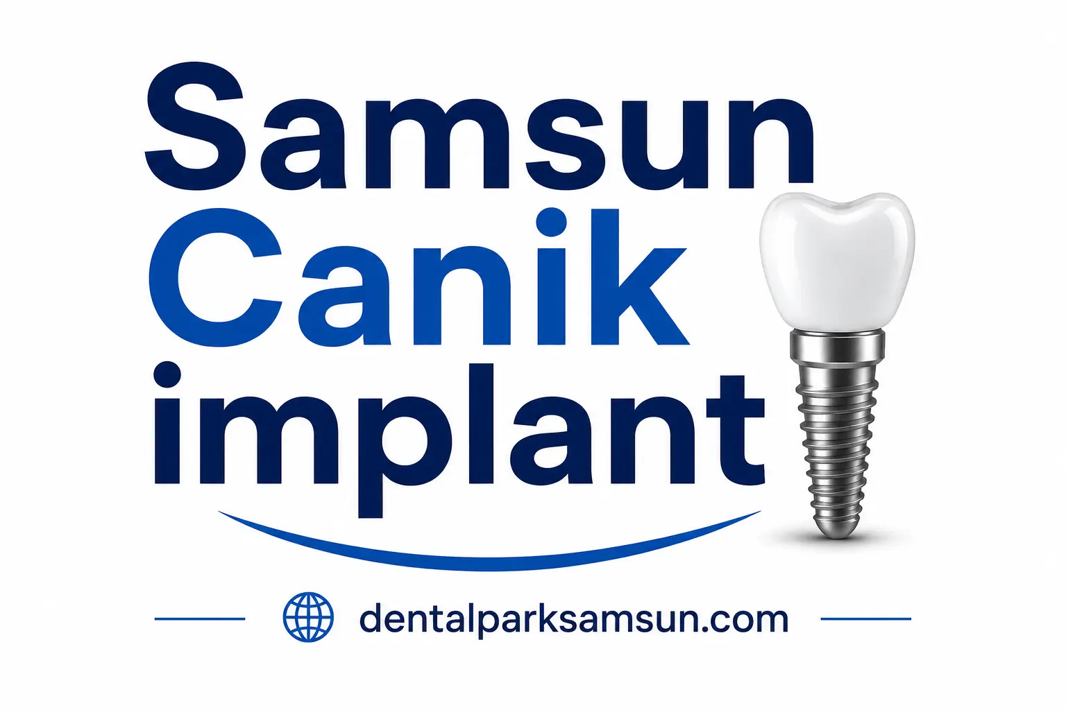 Samsun canik implant fiyatları